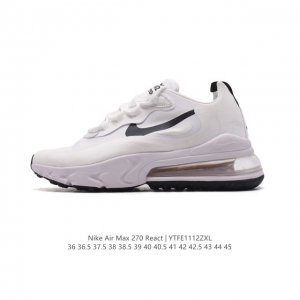 nike Air Max 270 React Max Air Cv1632- 36 36.5 37.5 38 38.5 39 40 40.5 41 42 42.5 43 44 45 Ytfe1112