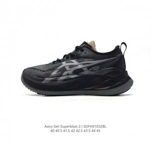 Asics Superblast 2 , , , Asics Superblast 2 Asics Superblast 2 1013A -750 40-45